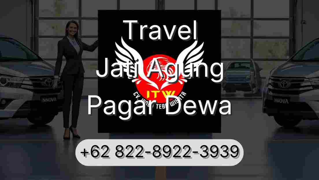 Travel Jati Agung Pagar Dewa