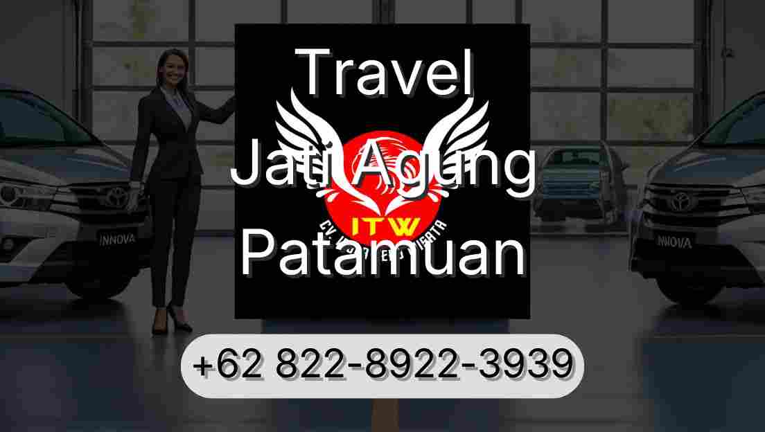Travel Jati Agung Patamuan