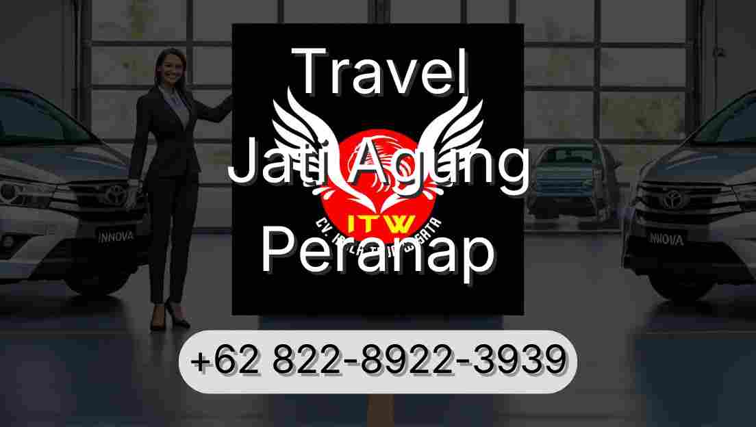 Travel Jati Agung Peranap