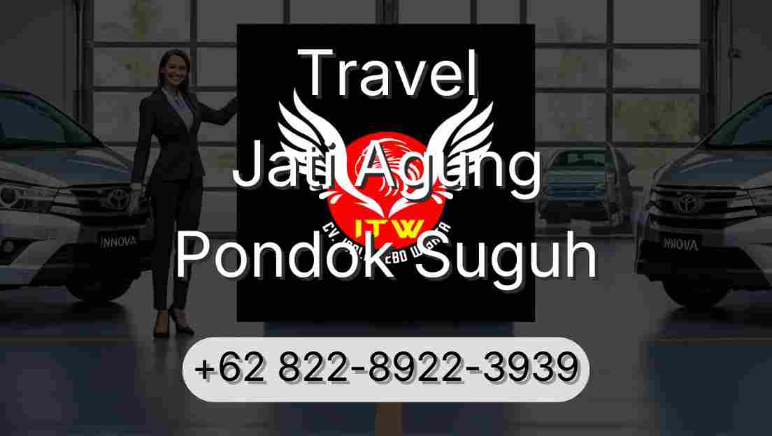 Travel Jati Agung Pondok Suguh