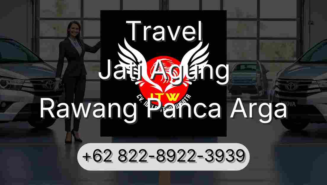 Travel Jati Agung Rawang Panca Arga