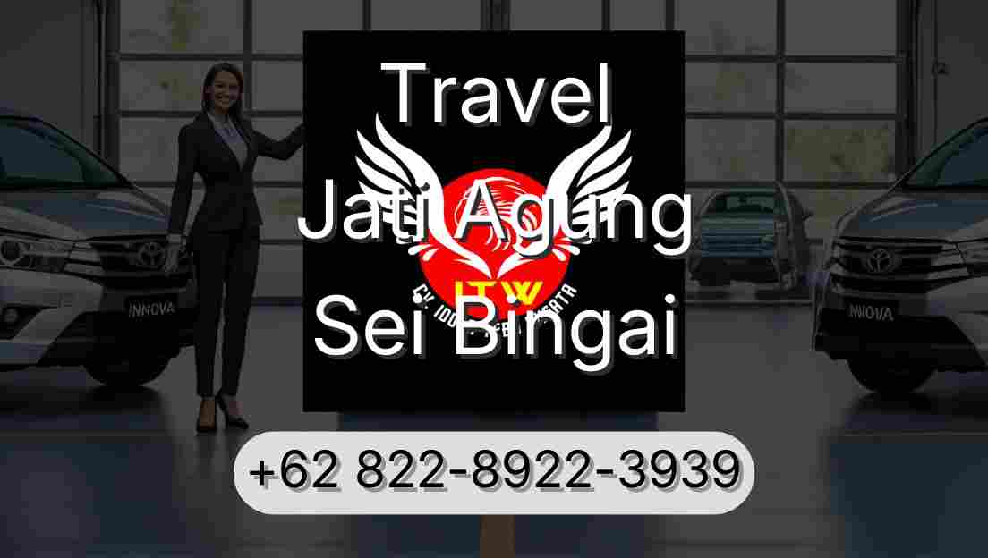 Travel Jati Agung Sei Bingai