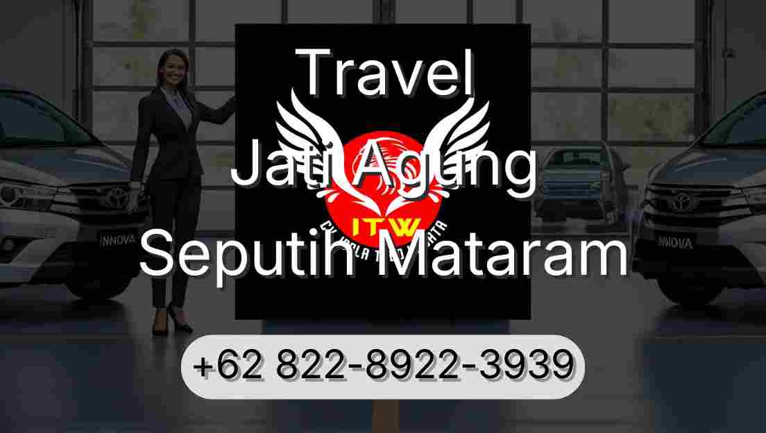 Travel Jati Agung Seputih Mataram