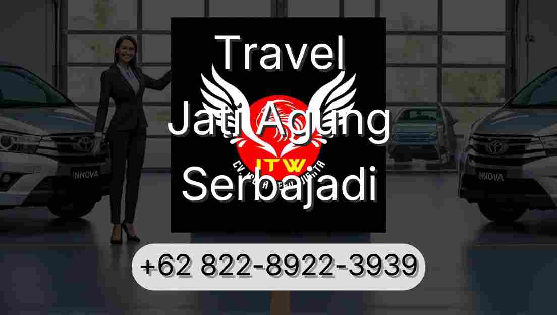 Travel Jati Agung Serbajadi