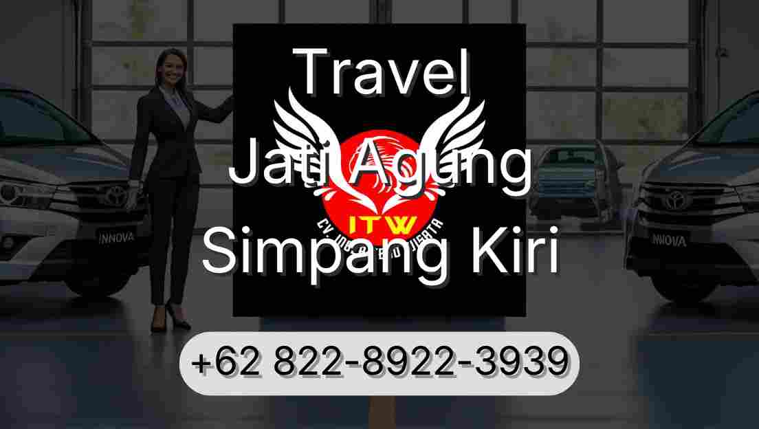 Travel Jati Agung Simpang Kiri