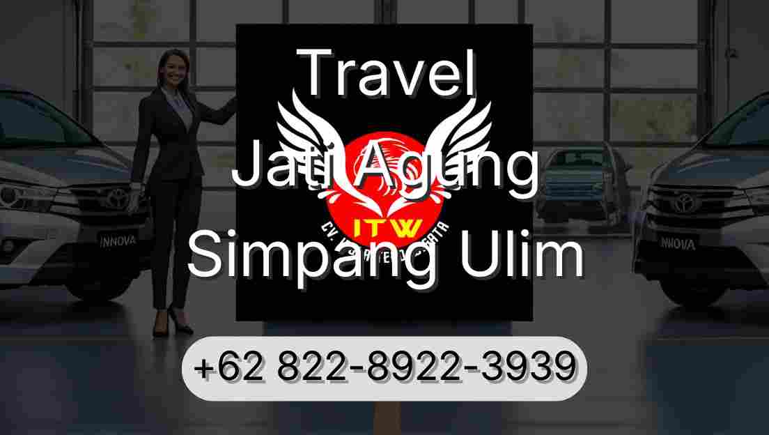 Travel Jati Agung Simpang Ulim