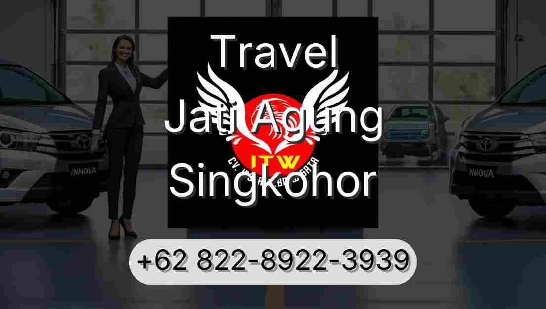 Travel Jati Agung Singkohor