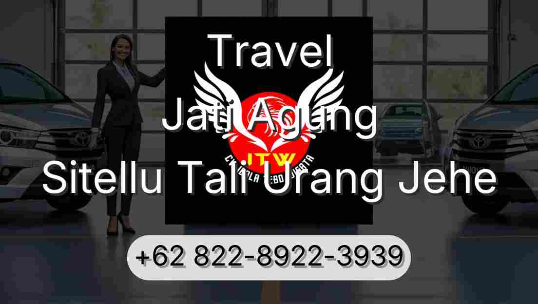 Travel Jati Agung Sitellu Tali Urang Jehe