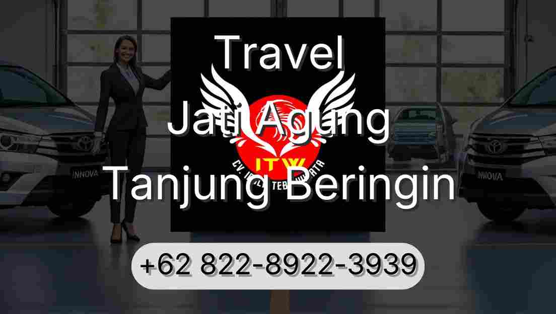 Travel Jati Agung Tanjung Beringin