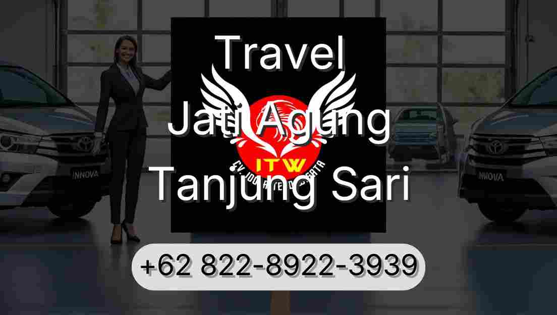 Travel Jati Agung Tanjung Sari