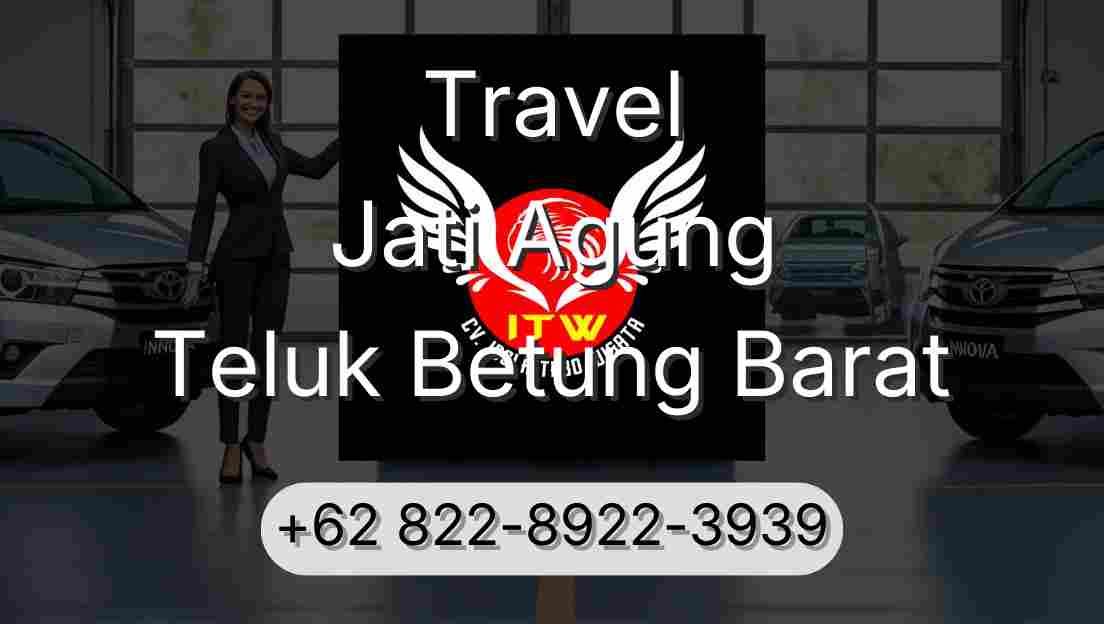 Travel Jati Agung Teluk Betung Barat