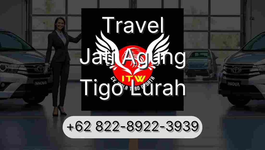 Travel Jati Agung Tigo Lurah