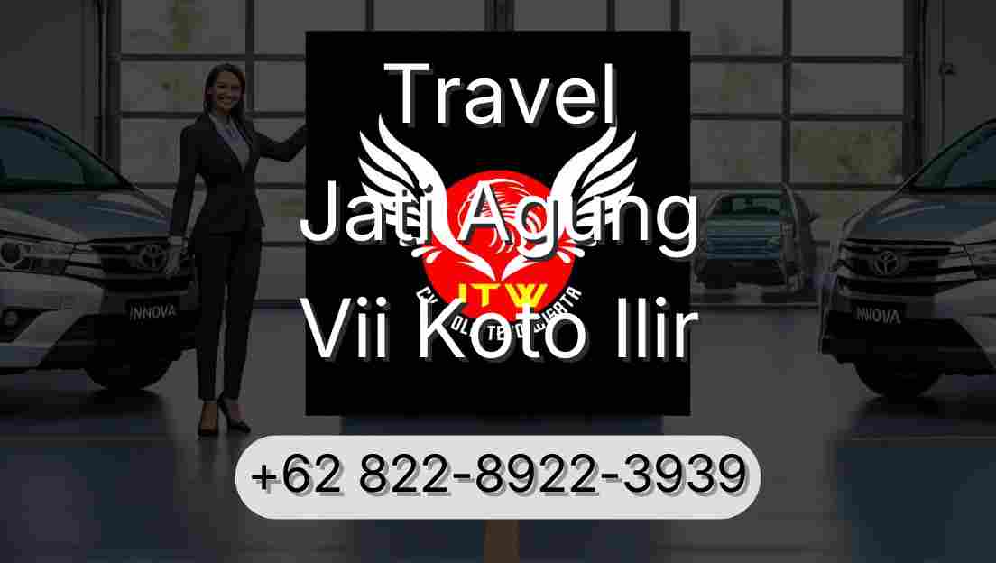 Travel Jati Agung Vii Koto Ilir