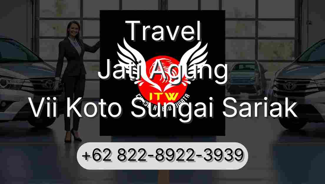 Travel Jati Agung Vii Koto Sungai Sariak