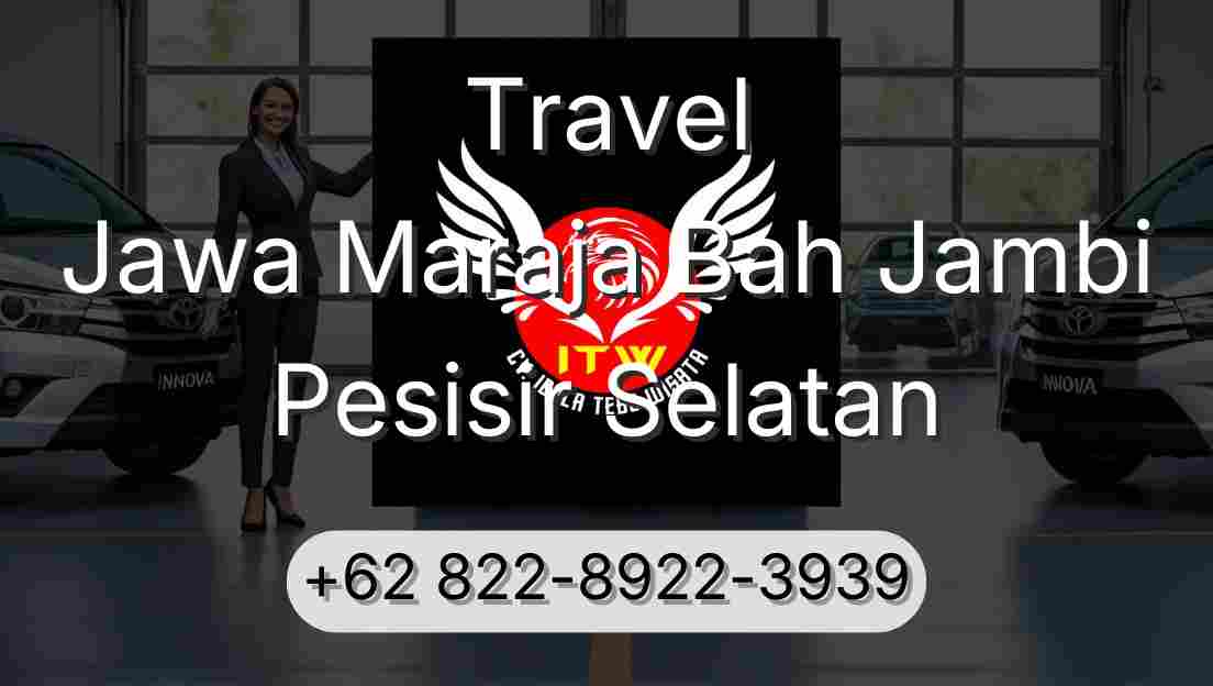 Travel Jawa Maraja Bah Jambi Pesisir Selatan
