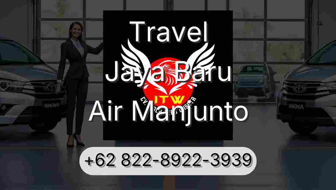 Travel Jaya Baru Air Manjunto