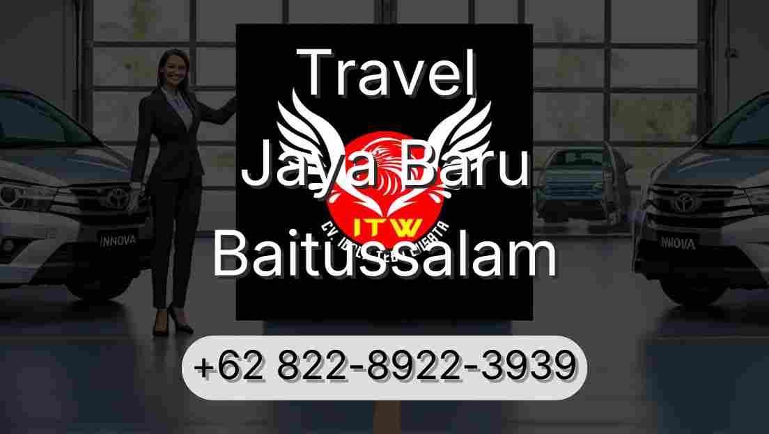 Travel Jaya Baru Baitussalam