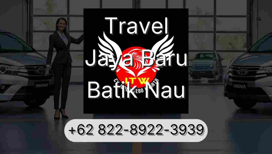 Travel Jaya Baru Batik Nau