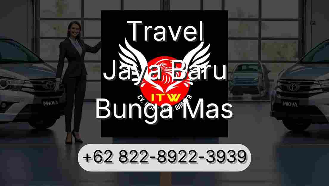 Travel Jaya Baru Bunga Mas