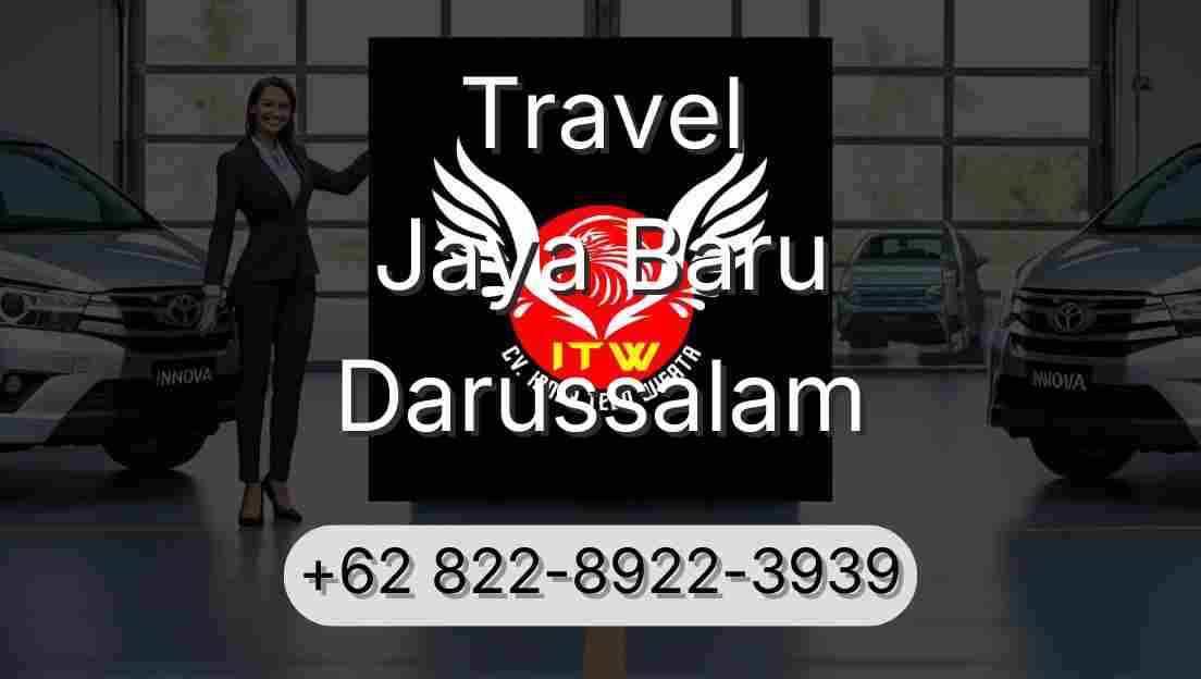 Travel Jaya Baru Darussalam
