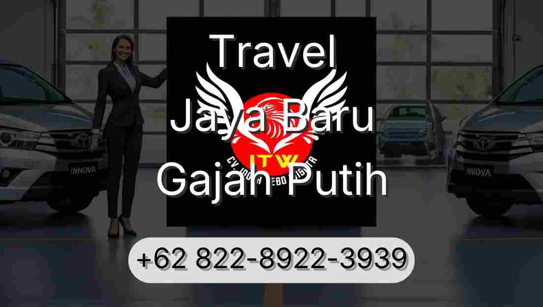 Travel Jaya Baru Gajah Putih