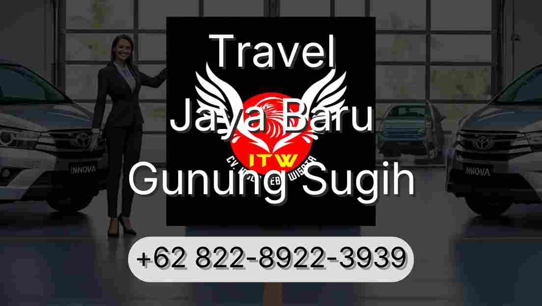 Travel Jaya Baru Gunung Sugih