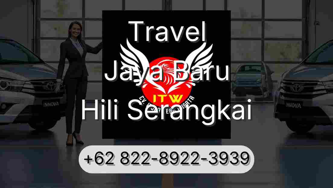 Travel Jaya Baru Hili Serangkai
