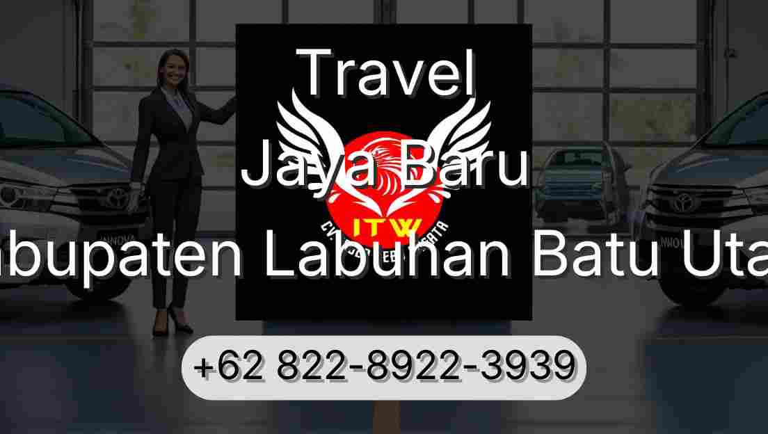 Travel Jaya Baru Kabupaten Labuhan Batu Utara