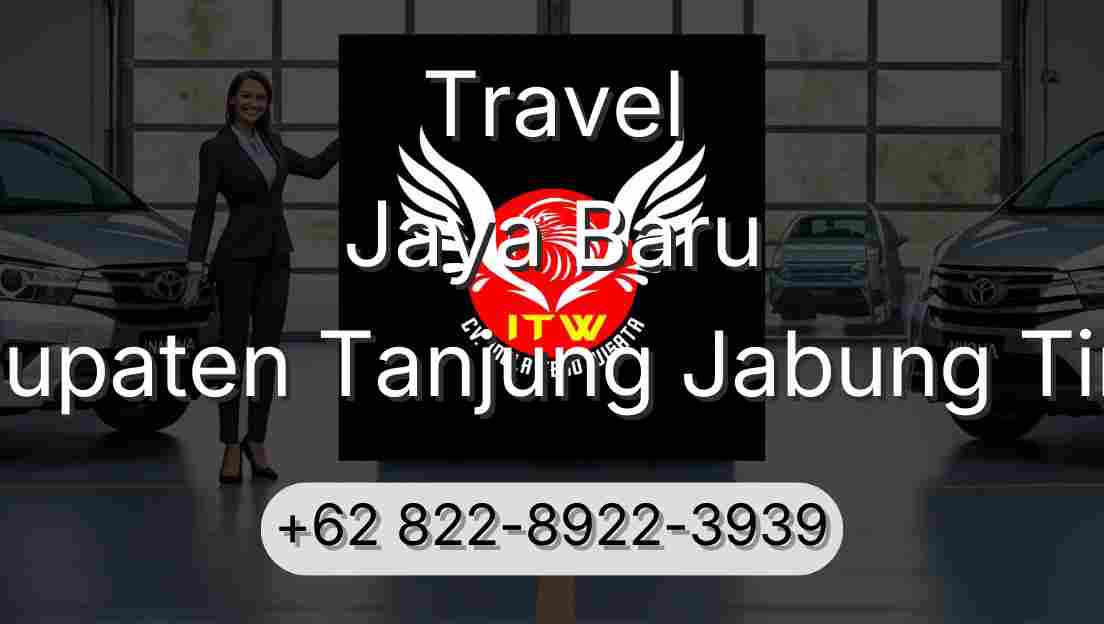 Travel Jaya Baru Kabupaten Tanjung Jabung Timur