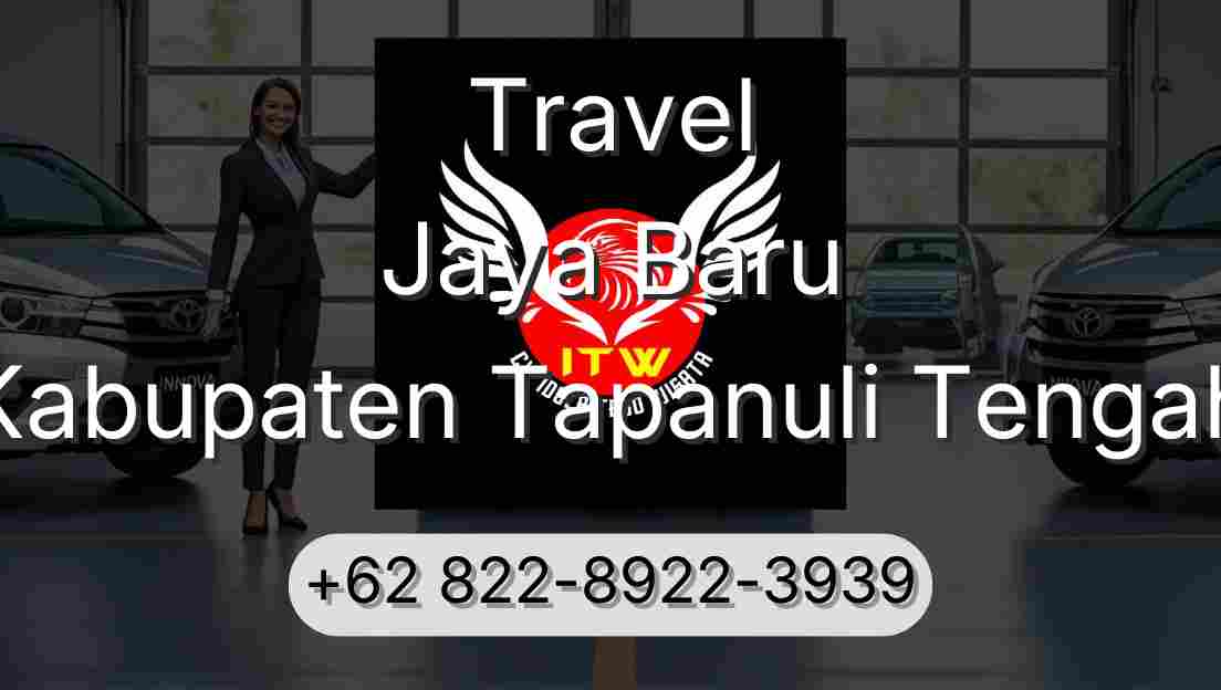 Travel Jaya Baru Kabupaten Tapanuli Tengah