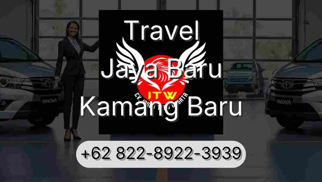 Travel Jaya Baru Kamang Baru