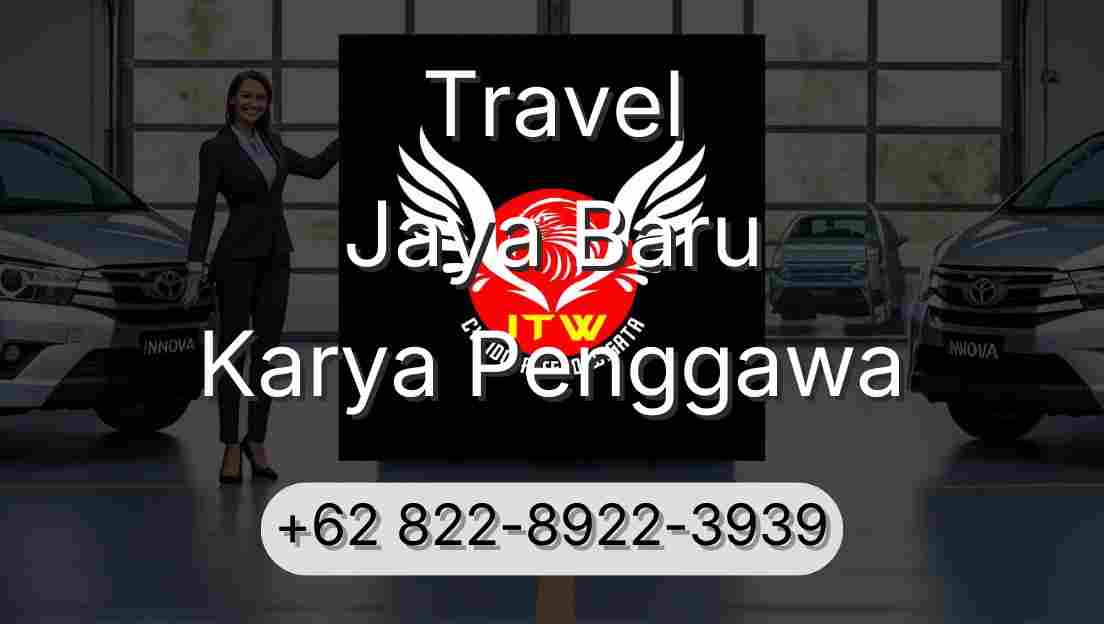 Travel Jaya Baru Karya Penggawa