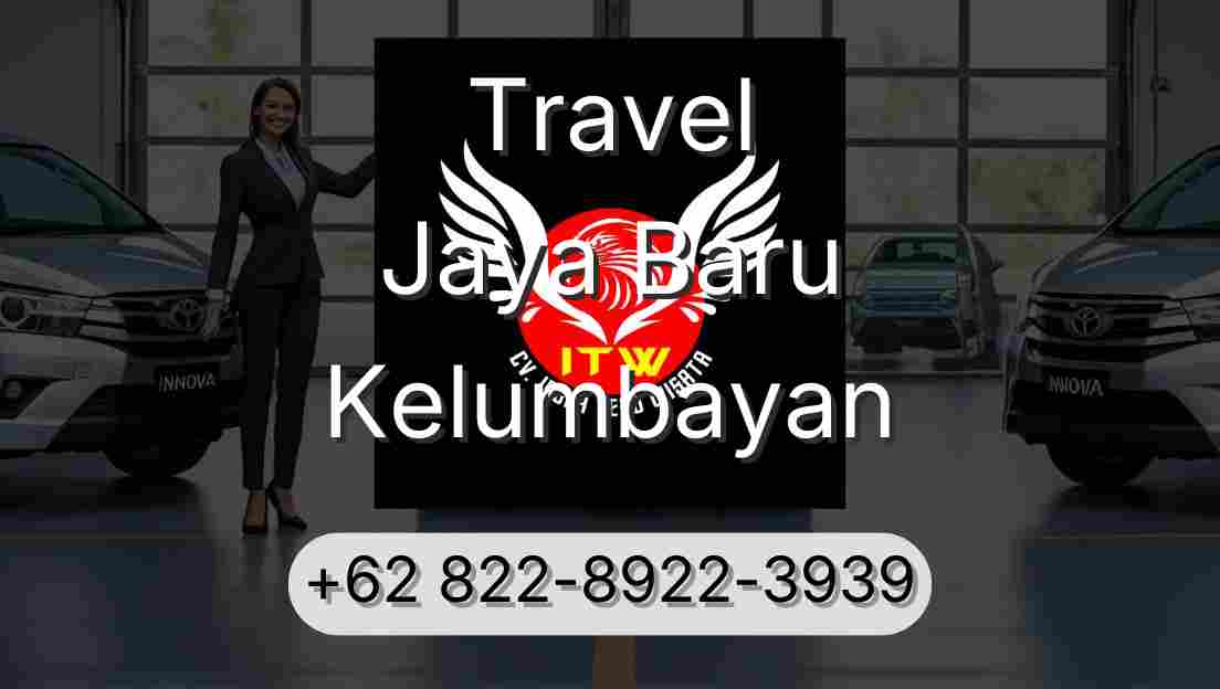 Travel Jaya Baru Kelumbayan