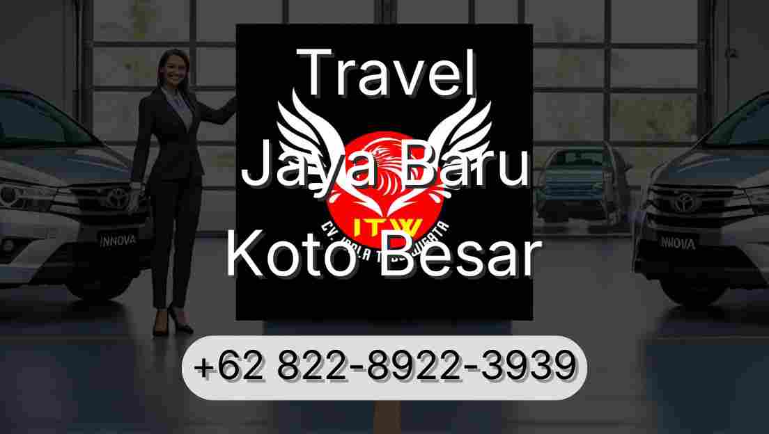 Travel Jaya Baru Koto Besar