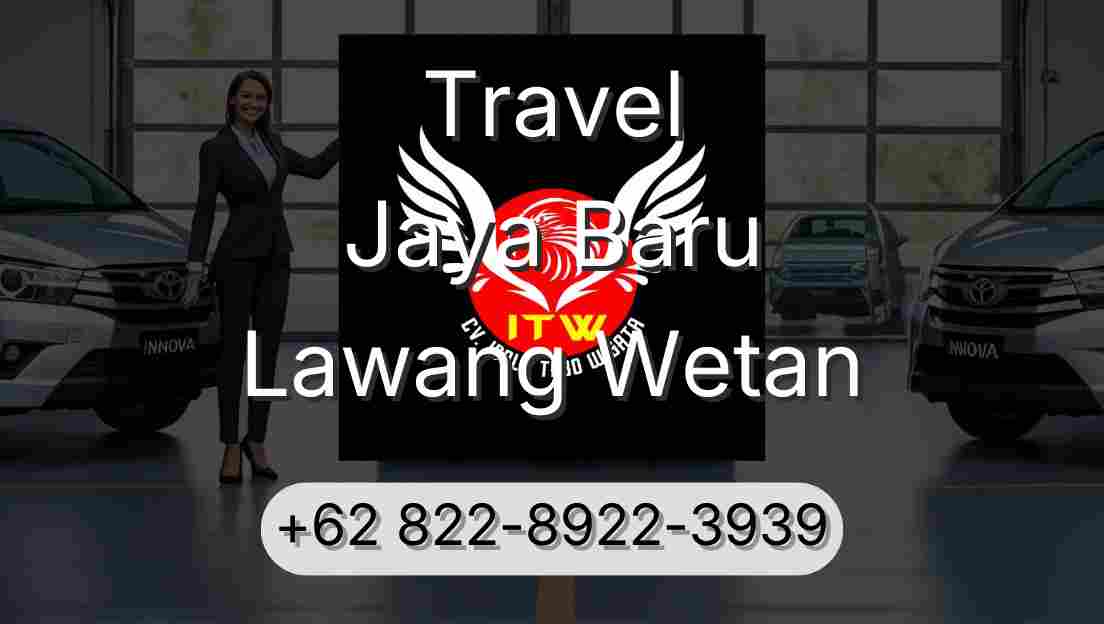 Travel Jaya Baru Lawang Wetan