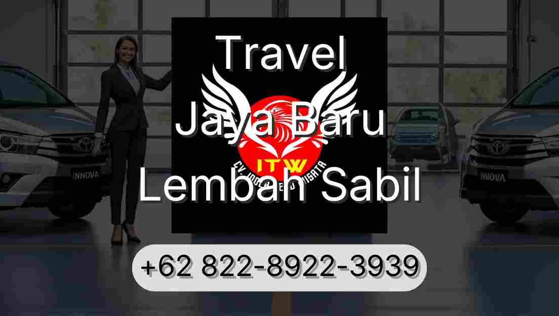 Travel Jaya Baru Lembah Sabil