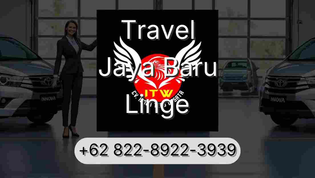 Travel Jaya Baru Linge