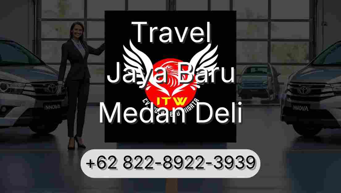 Travel Jaya Baru Medan Deli