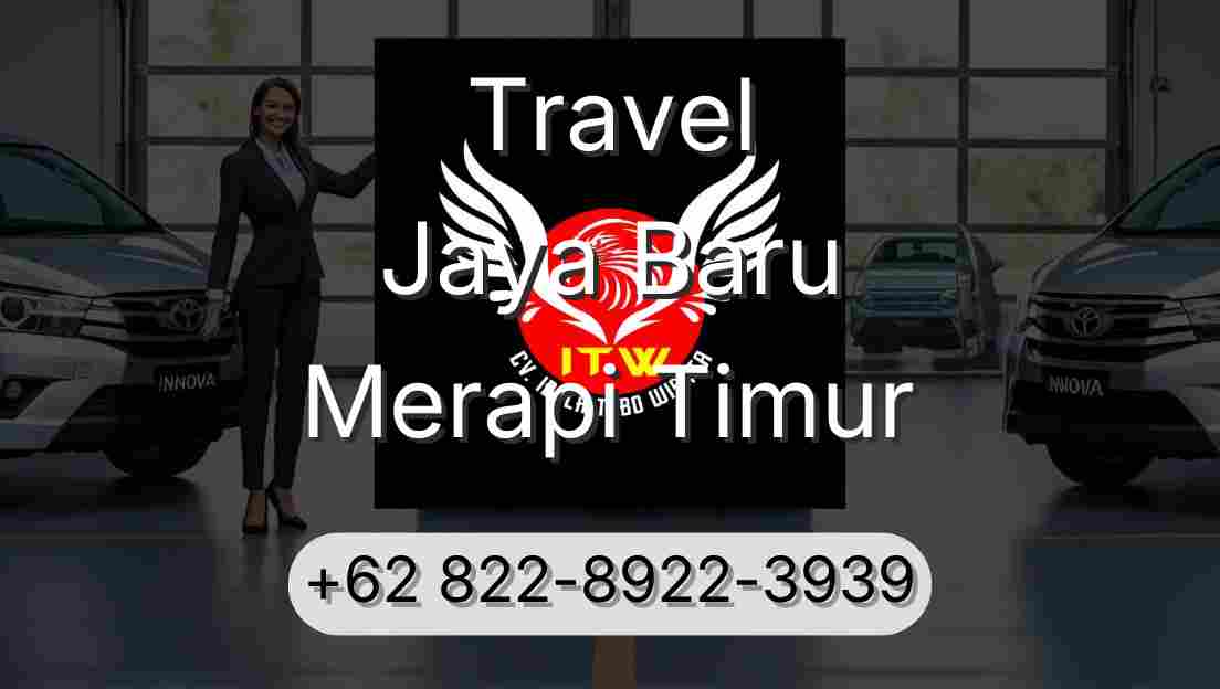 Travel Jaya Baru Merapi Timur