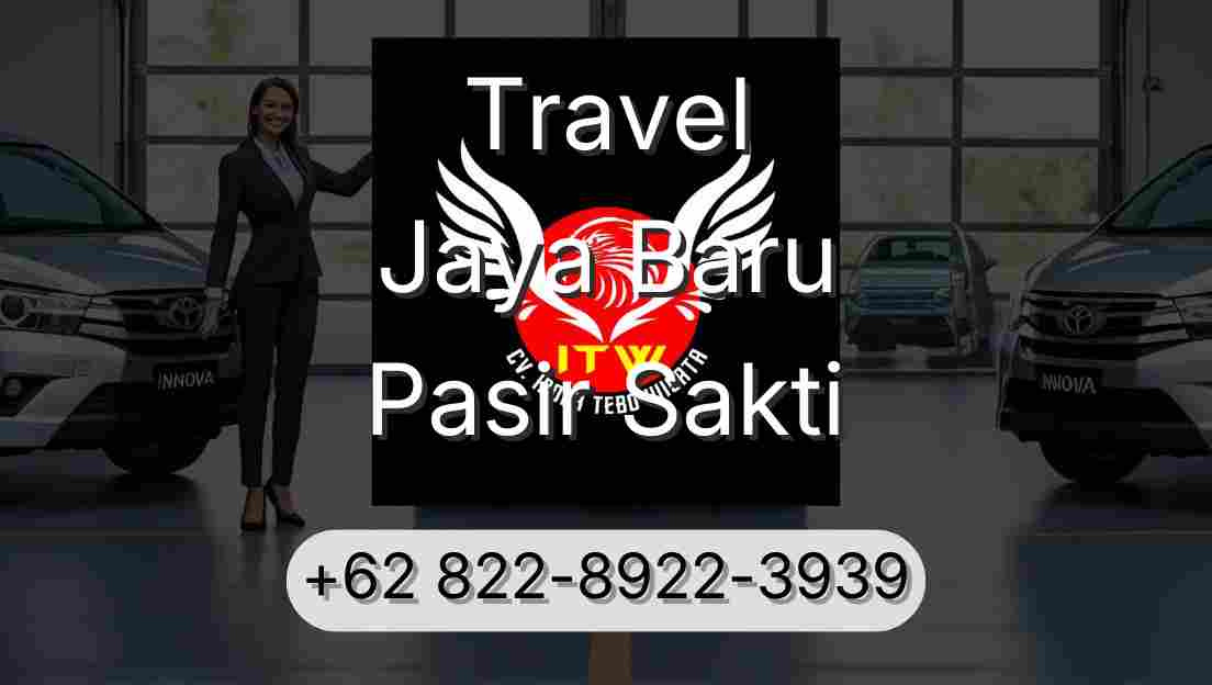 Travel Jaya Baru Pasir Sakti