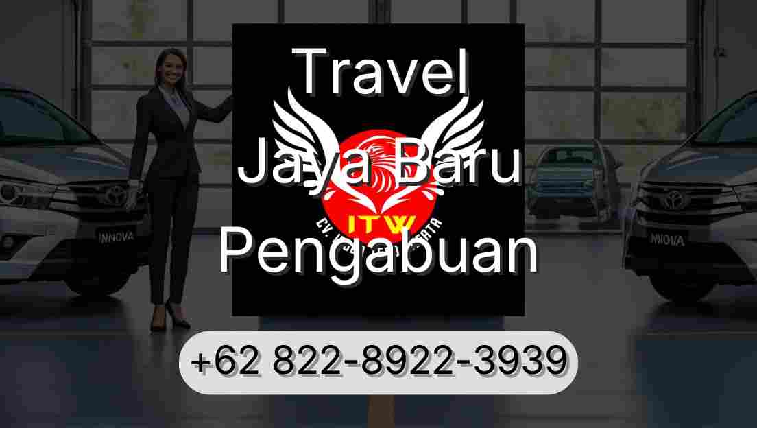 Travel Jaya Baru Pengabuan