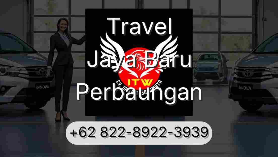 Travel Jaya Baru Perbaungan