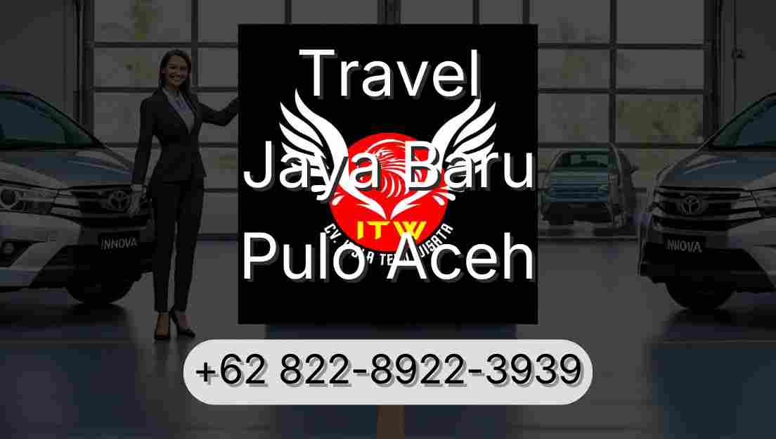 Travel Jaya Baru Pulo Aceh