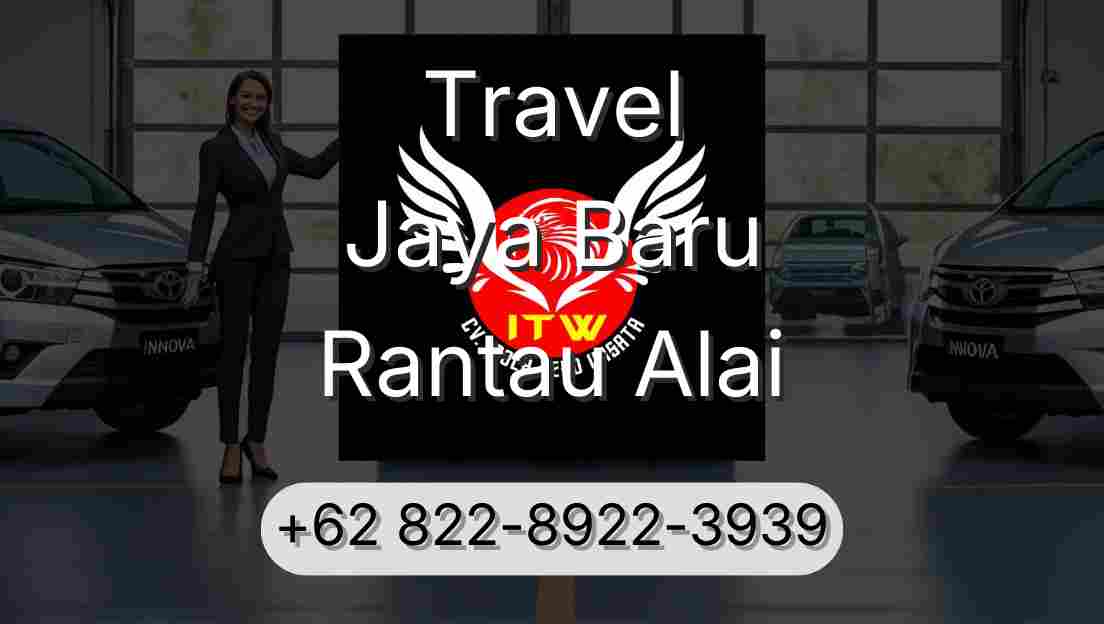 Travel Jaya Baru Rantau Alai