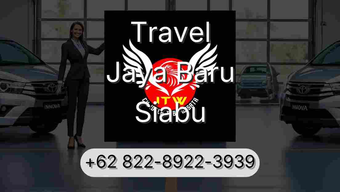 Travel Jaya Baru Siabu