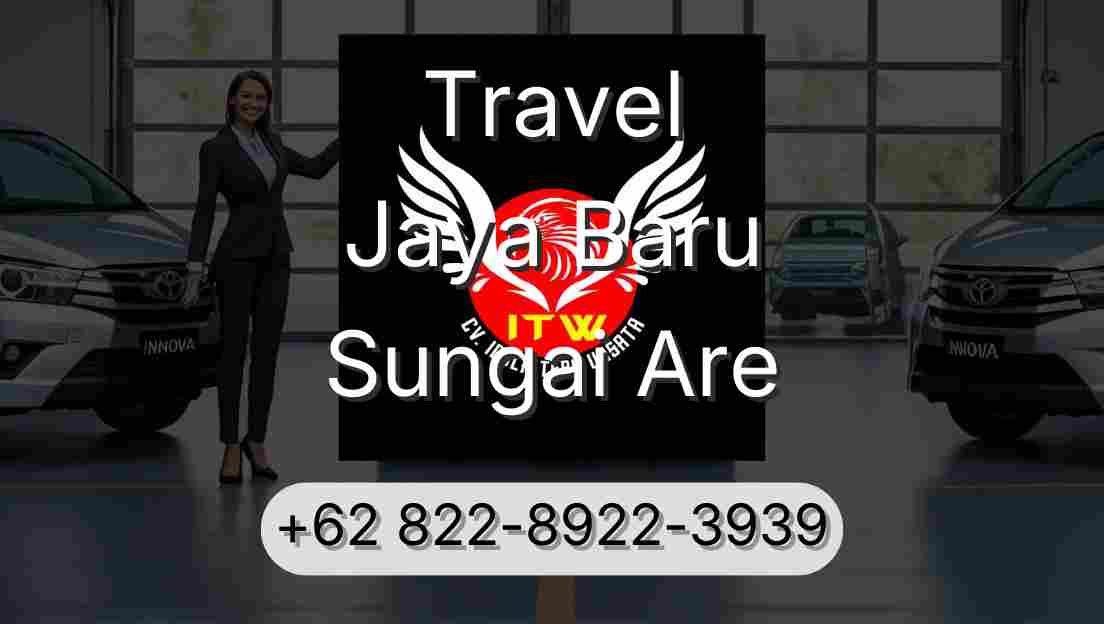Travel Jaya Baru Sungai Are