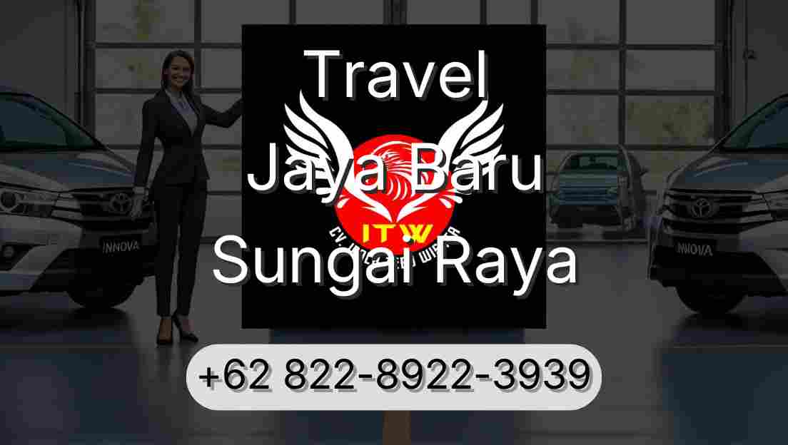 Travel Jaya Baru Sungai Raya