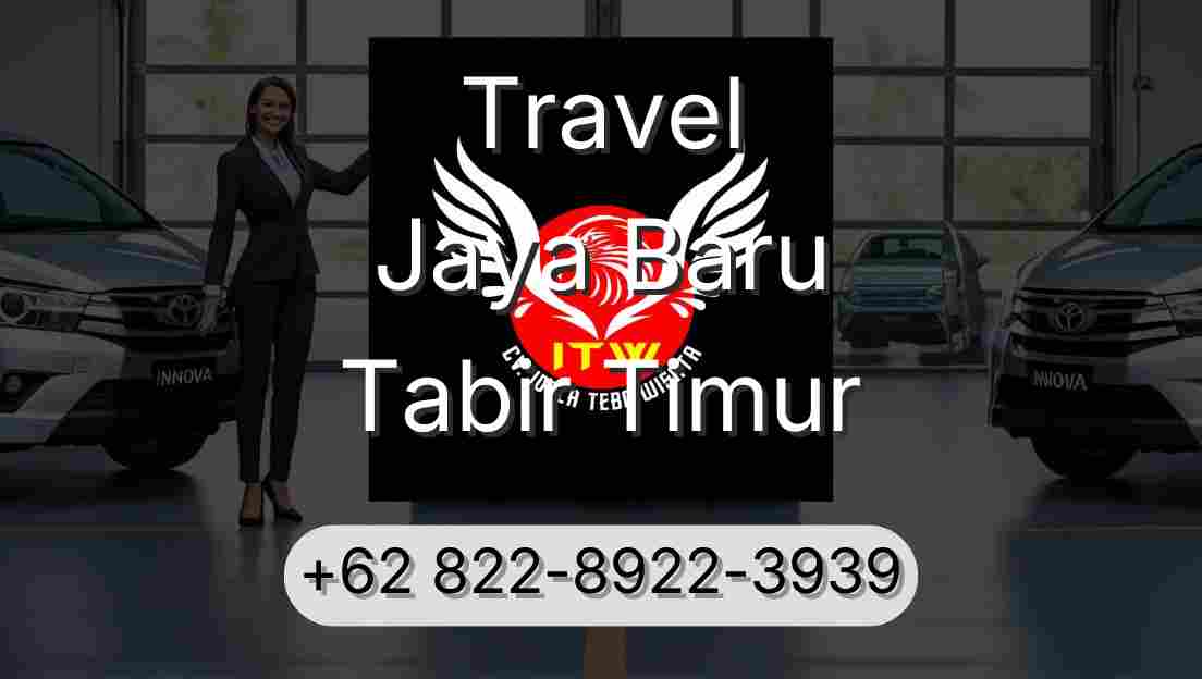Travel Jaya Baru Tabir Timur