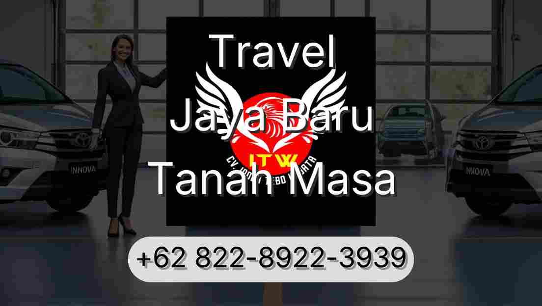 Travel Jaya Baru Tanah Masa