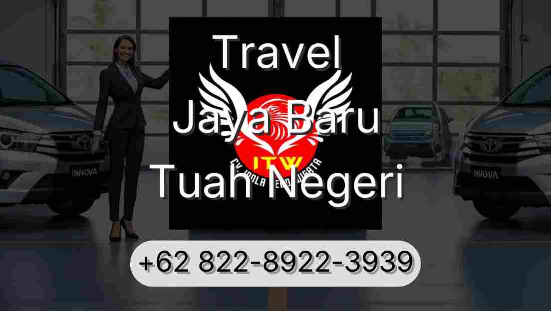 Travel Jaya Baru Tuah Negeri